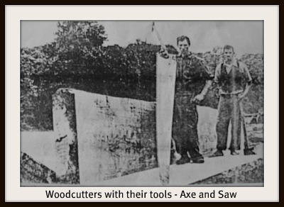 woodcutters' tools of their trad woodcutters' tools of their trad