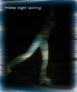 Friday night skating