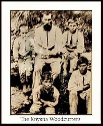 The Knysna Woodcutters